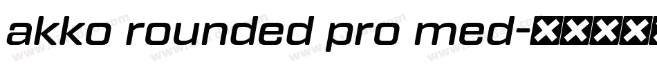 akko rounded pro med字体转换
